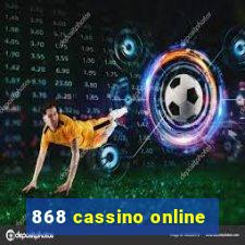 868 cassino online